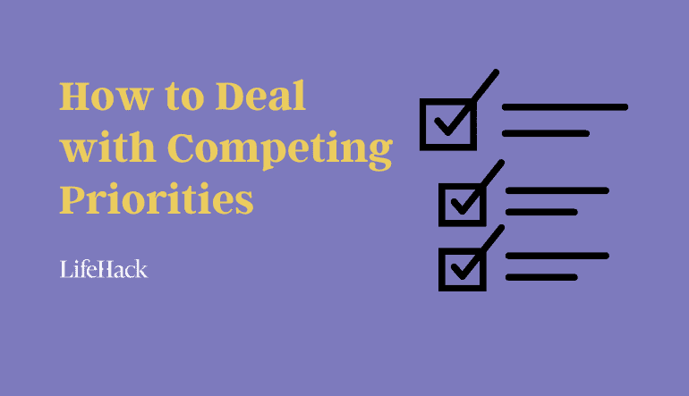 how to deal with competing priorities